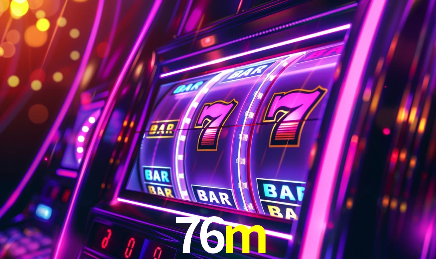 76m: A Experiência de Casino com Jogos de Mesa ao Vivo