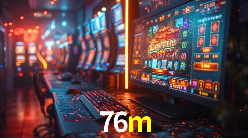 Sinta a adrenalina dos jogos de cassino com 76m