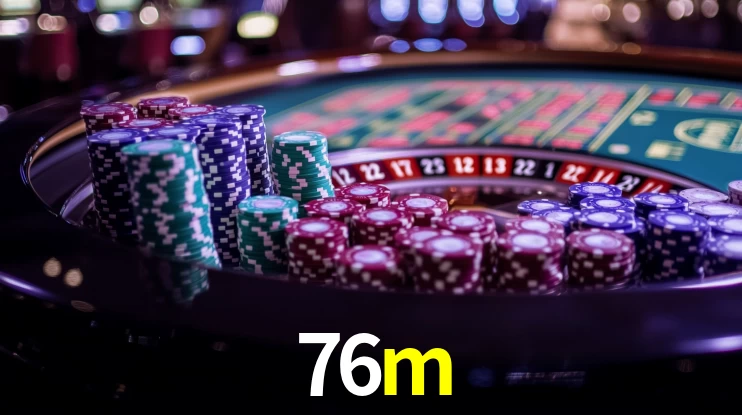 Tournaments 76m